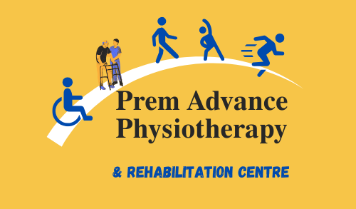 Prem Advance Physiotherapy and Rehabilitation Center